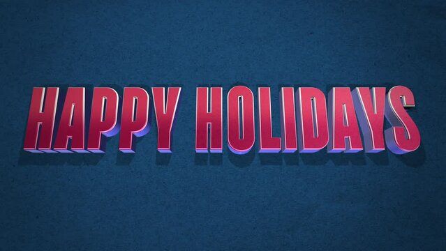 A cheerful image wishing everyone Happy Holidays, with vibrant red and blue letters on a blue background, spreading festive cheer