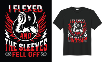 Gym shirt, Fitness t shirt design. Gym motivational quote with grunge effect and barbell. Hand drawn vector fitness design for gym, workout, textile, posters, t-shirt,cover, banner,tee global swatches