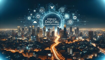 Embrace Digital Transformation" on City Skyline at Night