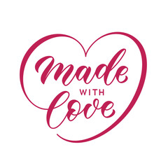 Made with love hand lettering. Lettering with heart shaped curl for tag, sticker, stamp or label. Vector calligraphic text.