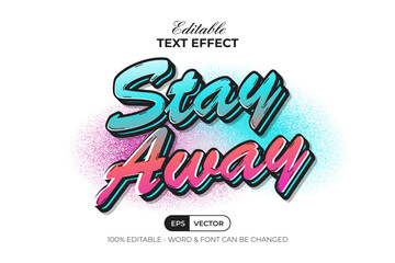 Fototapeta premium Stay Away Text Effect Gradient Sticker Style.