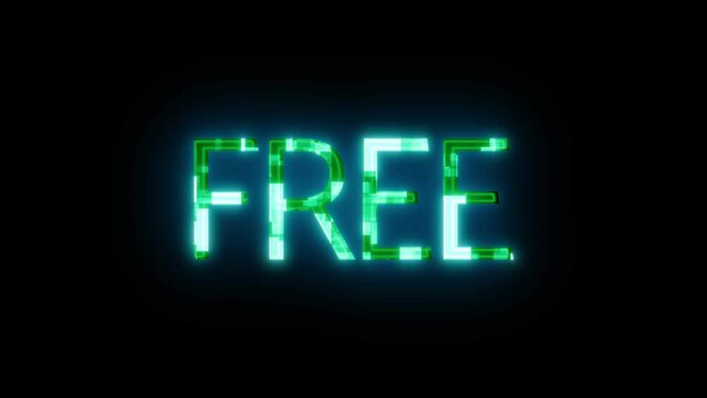 Neon sign with the word FREE illuminated in bright green animated on a black background.