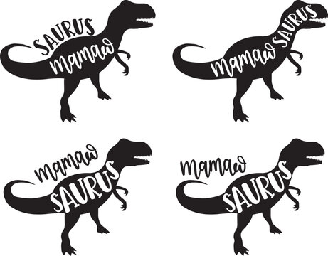 4 styles mamaw saurus, family saurus, matching family, dinosaur, saurus, dinosaur family, tRex, dino, t-rex dinosaur vector illustration file