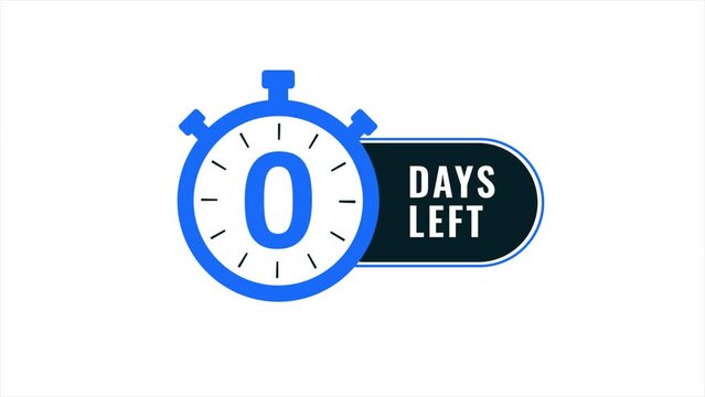 Zero Days Left, countdown Animation, Zero Days Left label on white and green screen background. Flat icon. Motion graphics