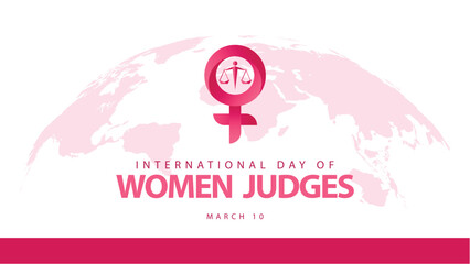 International day of women judges. Vector illustration of woman and scales symbol. Suitable for banners, web, social media, greeting cards etc