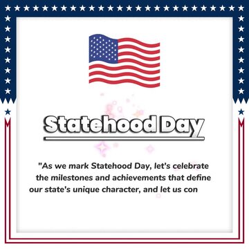 Statehood Day Animated Quote in the United States, perfect for celebrating or commemorating Statehood Day. It is also suitable for social media templates