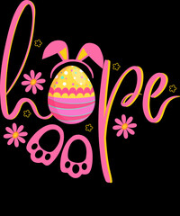 Hope, Happy Easter, Easter T-shirt Design.  Ready to print for apparel, poster, and illustration. Modern, simple, lettering t-shirt vector
