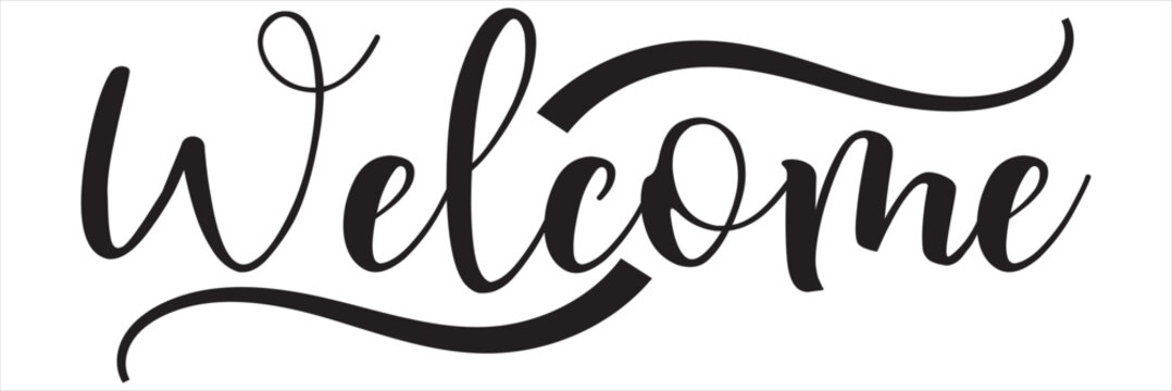 Lettering welcome wrote by brush. Welcome calligraphy. Template for logotype, design, logo, app, UI, badge, card, postcard, photo overlay.