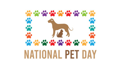 National Pet Day observed every year in April. Template for background, banner, card, poster with text inscription.
