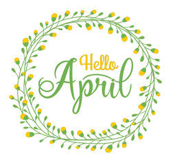 Handwritten, hello april, lettering message. April welcome quote with color leaves . Modern lettering. Hello April design for cards, banners, posters.	