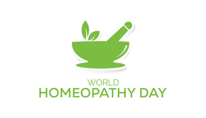 World Homeopathy day observed every year in April. Template for background, banner, card, poster with text inscription.