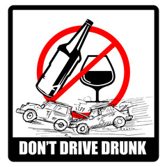 Don't Drive drunk, sticker and label vector