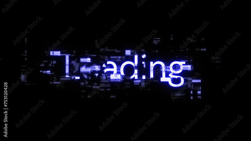 Aufkleber 3d rendering loading text with screen effects of technological glitches