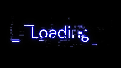 3D rendering loading text with screen effects of technological glitches