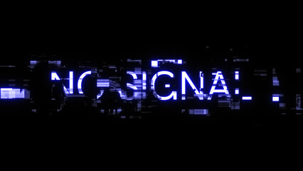 3D rendering no signal text with screen effects of technological glitches