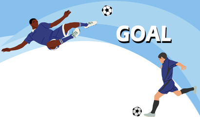 Fototapeta na wymiar Banner with Soccer football players with ball in action and text GOAL. Cartoon vector illustration on abstract blue background. People playing sport game. Professional sportsmen.