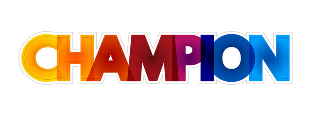 Champion colourful text concept for presentations and reports