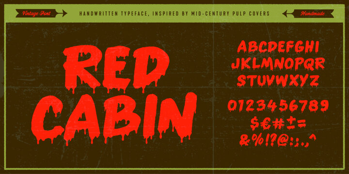 Handwritten Original Typeface Inspired by Vintage Pulp Books, Magazine Covers, B-Movies and Horror Films.