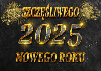 karta lub baner z życzeniami szczęśliwego nowego roku 2025 w kolorze złotym i szarym na czarno-szarym tle ze złotymi fajerwerkami