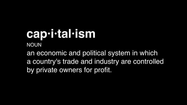3 capitalism definition animation on black background
