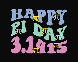 Happy Pi Day 3.1415 Retro Design Files,Pi Day Retro Svg Design,Pi Day Design Groovy Font Style,Retro Design,Funny pi day quote,Svg Design Files