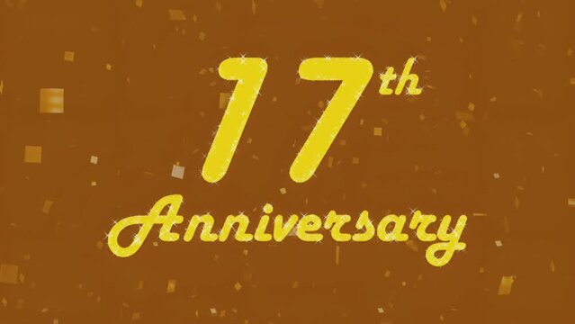 Happy 17th anniversary 006, motion graphic brown background.