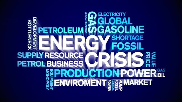 Energy Crisis animated word cloud;text design animation tag kinetic typography seamless loop.
