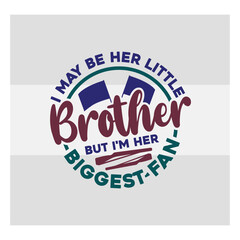 Color Guard Svg Cut Files | I May Be Her Little Brother But I'm Her Biggest Fan Svg | Marching Band Svg | Color Guard Flag Svg | Color Guard Quotes | Typography Design