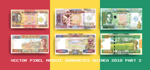 Vector set of pixel mosaic banknotes of Republic Guinea. Collection of notes in denominations of 1000, 5000 and 10000 francs. Play money or flyers. Part 2