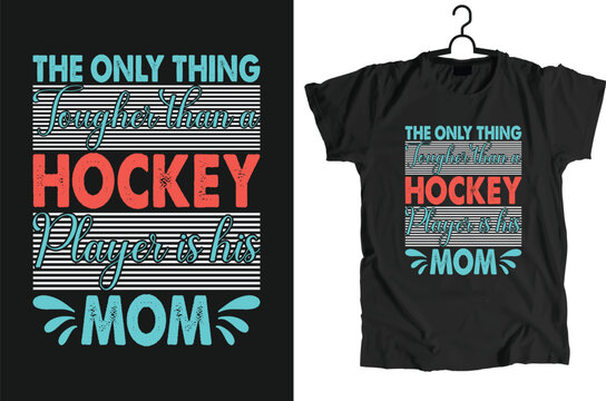 Hockey Design Can Use For t-shirt, Hoodie, Mug, Bag etc.