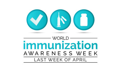 World Immunization week observed in last week of April from 24th to 30th.
Banner, poster, flyer. Vector illustration. Vector illustration.