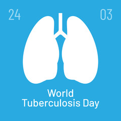Design for World Tuberculosis Day, March 24