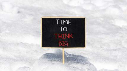 Time to think big symbol. Concept words Time to think big on beautiful black chalk blackboard....