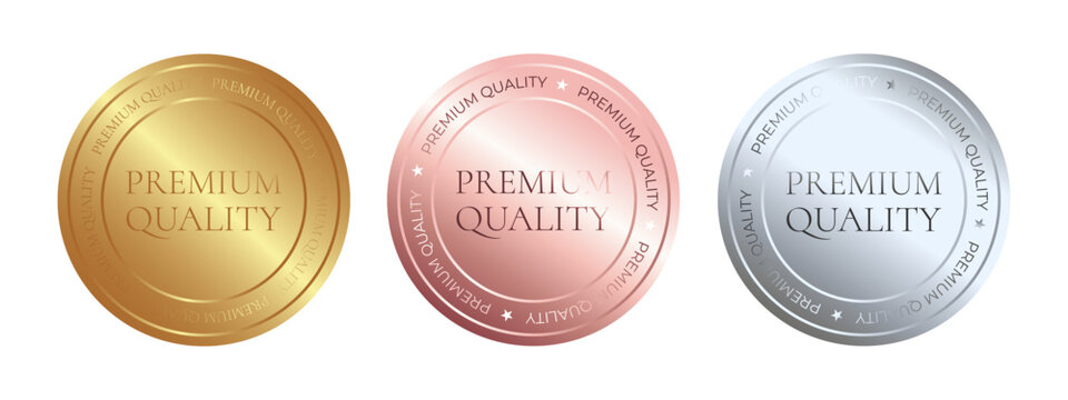 Set of golden, silver and rose gold colors sticker, label, badge, icon and logo. Premium quality products. Vector illustration