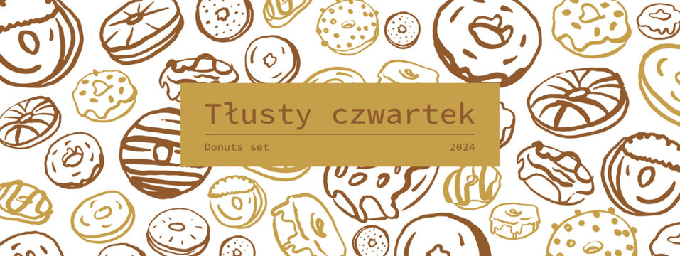 Hand drawn donut set for Tłusty czwartek on white background. Collection of cute donuts in doodle style. Outlined. Fat Thursday.