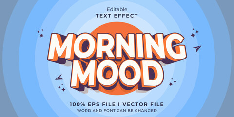 Obraz premium editable motivasional morning mood text effect