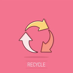 Recycle icon in comic style. Reuse cartoon vector illustration on isolated background. Recycling splash effect sign business concept.