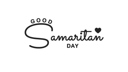 Good Samaritan Day Text Animation. Great for National Good Samaritan Day Celebrations with transparent background, for banner, social media feed wallpaper stories