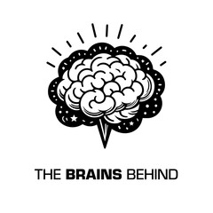 Human brain inside a thinking bubble with the caption below: The brains behind. Black and white vector illustration