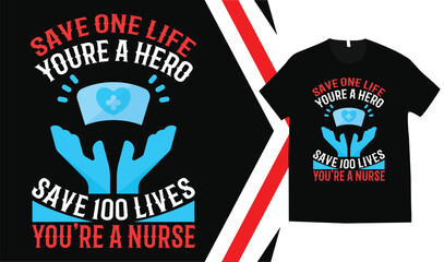 Nurse t shirt design, nurse day tshirt design , medical t shirt design.