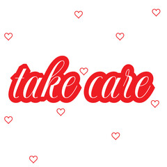 TAKE CARE! colorful vector typography banner