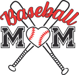 Baseball Mom Quote with Heart and Crossed Bats