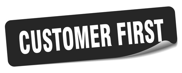 customer first sticker. customer first label