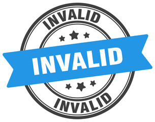 invalid stamp. invalid label on transparent background. round sign