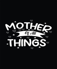 mother's day typographic t shirt design