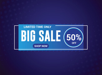 Big Sale banner template design, Big sale special up to 50% off. Super Sale, Limited time only end of season special offer banner. vector illustration.