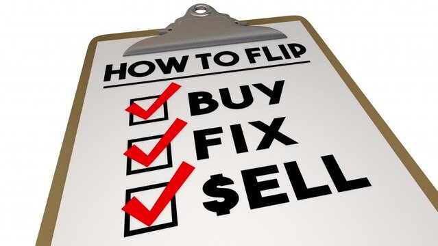 How to Flip Houses Homes Checklist Buy Fix Sell Make Money Profits 3d Animation