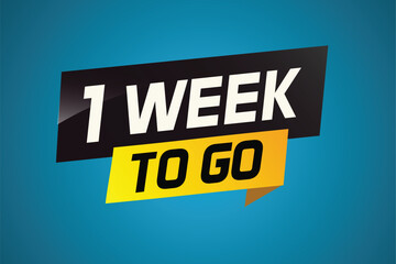1 week to go word concept vector illustration and 3d style for use landing page, template, ui, web, mobile app, poster, banner, flyer, background, gift card, coupon

