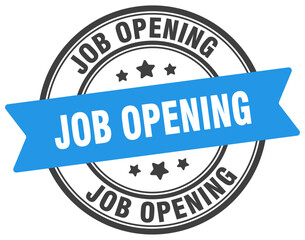 job opening stamp. job opening label on transparent background. round sign