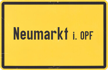 Ortsschild Neumarkt in der Oberpfalz